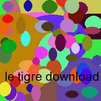 le tigre download