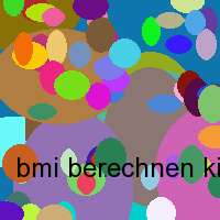 bmi berechnen kind